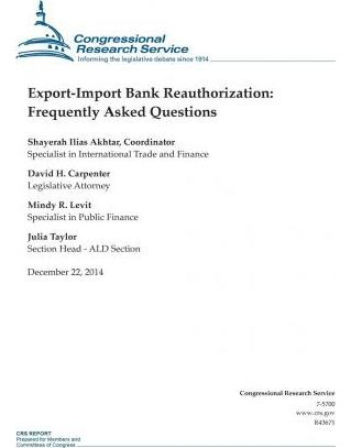 Libro Export-import Bank Reauthorization : Frequently Ask...