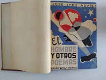 Comprar José Inés Novelo. El Hombre Y Otros Poemas. Firmado 