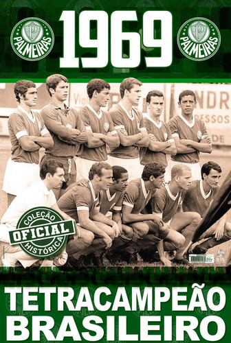 Coleção Oficial Histórica Palmeiras Edição 08 | Pôster Tetra