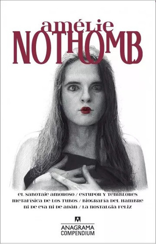 Amelie Nothomb - Nothomb, Amelie