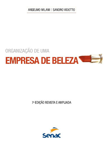 Libro Organizacao De Uma Empresa De Beleza De Anselmo Sandro