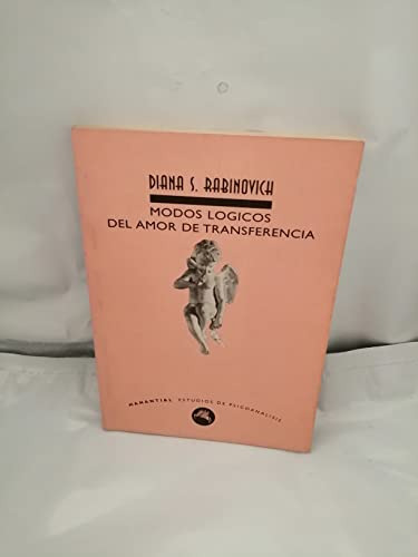 Modos Lógicos Del Amor De Transferencia, De Rabinovich Diana. Editorial Manantial, Tapa Blanda En Español