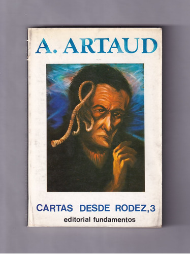 Antonin Artaud Cartas Desde Rodez 3 Libro Usado 1980