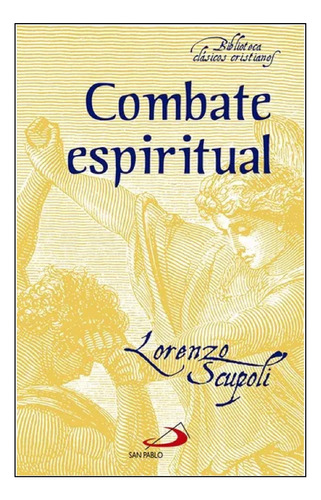 Libro Combate Espiritual - Lorenzo Scupoli