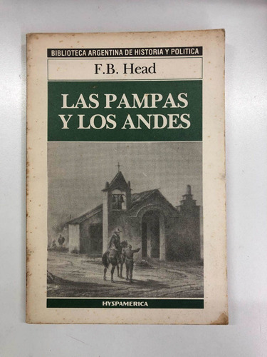 Las Pampas Y Los Andes - Head - Hyspamérica