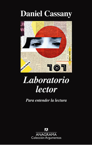 Libro Laboratorio Lector - Daniel Cassany - Anagrama