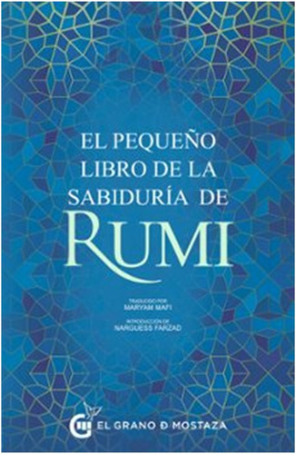  El Pequeño Libro De La Sabiduria De Rumi 