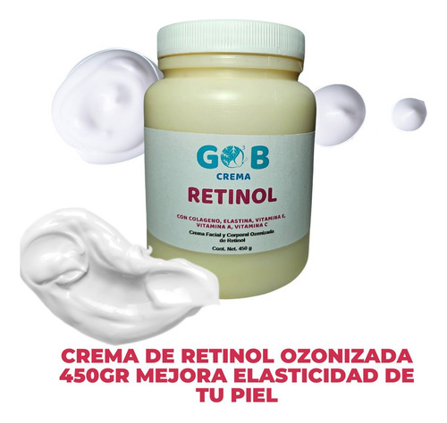 Crema De Retinol Ozonizada - Gob - 450 G Fragancia Neutra