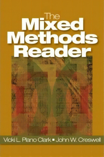 The Mixed Methods Reader, De Vicki L. Plano Clark. Editorial Sage Publications Inc, Tapa Dura En Inglés