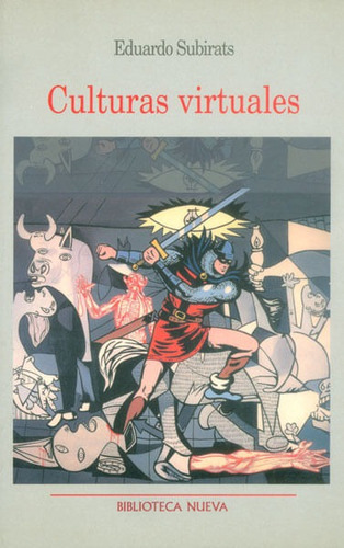 Culturas Virtuales, De Eduardo Subirats. Editorial Distrididactika, Tapa Blanda, Edición 2001 En Español