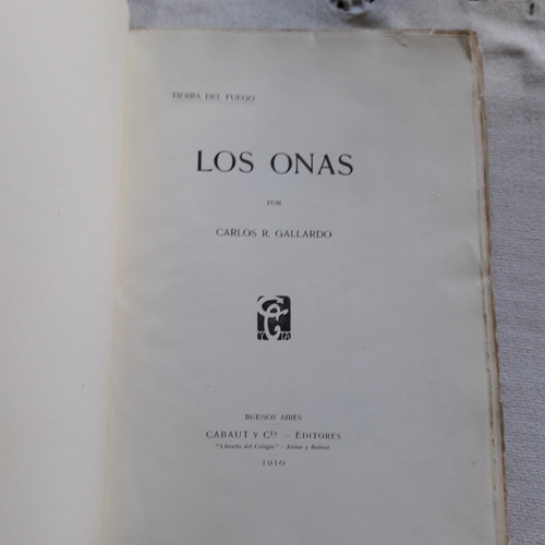 Los Onas - Tierra Del Fuego - Carlos R. Gallardo Cabaut 1910