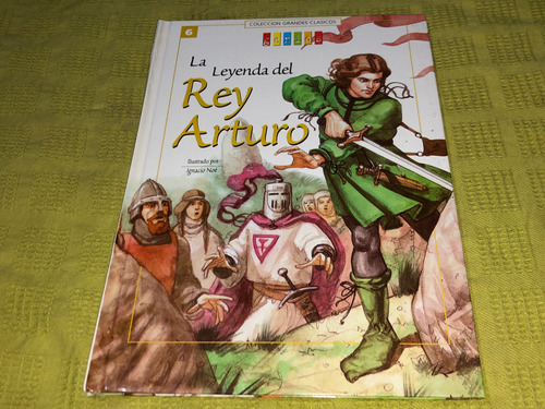 La Leyenda Del Rey Arturo - Genios
