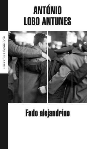 Fado Alejandrino - Antunes, Antonio Lobo