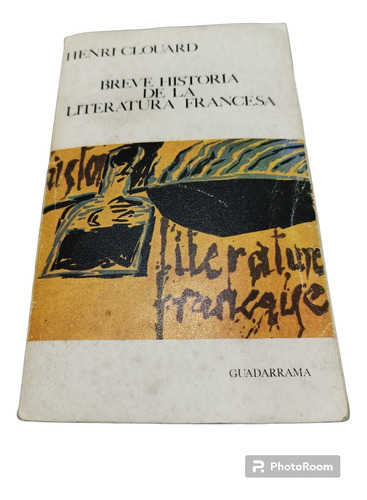 Breve Historia De La Literatura Francesa