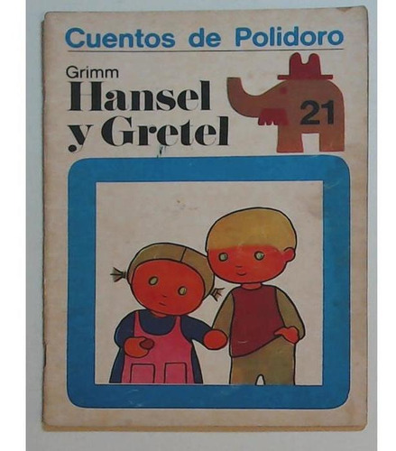 Revista Cuentos De Polidoro 21 - Hansel Y Gretel 