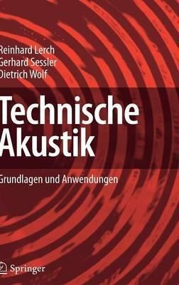 Technische Akustik : Grundlagen Und Anwendungen - Reinhar...