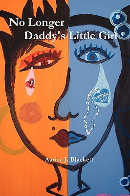 Libro No Longer Daddy's Little Girl - Blackett, Aarica J.