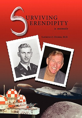 Libro Surviving Serendipity - Enders, Lawrence J. M. D.