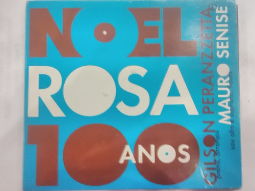 Noel Rosa. 100 Años... Cd Original Usado Qqc. Mz