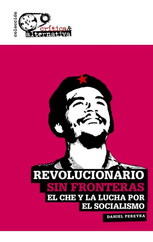 Revolucionario Sin Fronteras - Daniel Pereyra