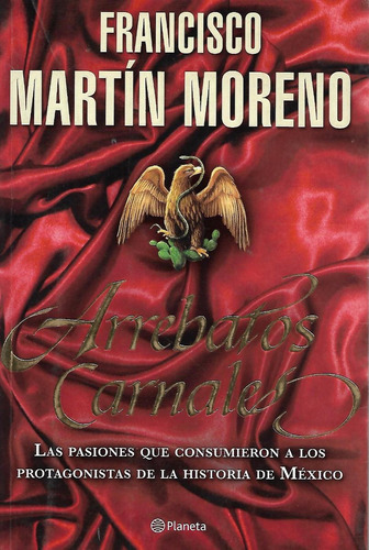 Arrebatos Carnales - Martín Moreno [hgo]