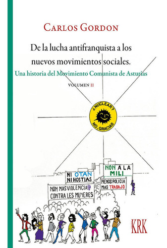 Libro De La Lucha Antifranquista A Nuevos Movimientos Soc...