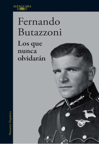 Los Que Nunca Olvidarán - Fernando Butazzoni