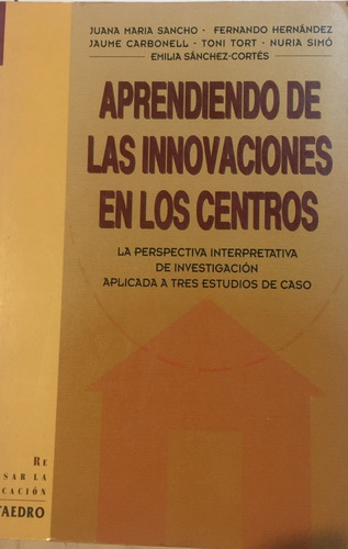 Libro Aprendiendo De Las Innovaciones En Los Centros 