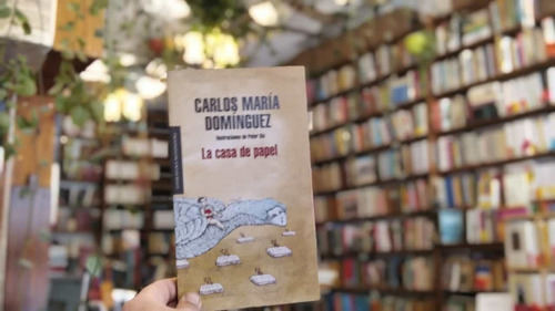 La Casa De Papel. Carlos María Domínguez.