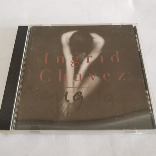 Ingrid Chavez May19 1992 Cd [usado]