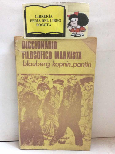 Marxismo - Diccionario Filosófico Marxista - Blauberg - 1975