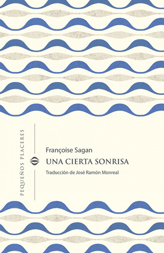 Una Cierta Sonrisa Sagan, Françoise Invisibles Ediciones