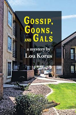 Libro Gossip Goons 'n Gals - Korus, Lou