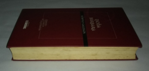 Libro Doña Bárbara. Rómulo Gallegos. Planeta (Usado)