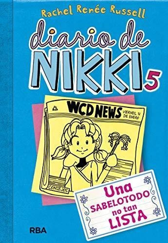 Diario De Nikki 5: Una Sabelotodo No Tan Lista Td Molino