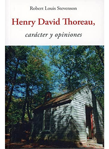 Henry David Thoreau - Stevenson Robert Louis