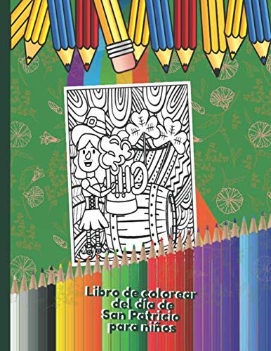 Libro De Colorear Del Dia De San Patricio Para Niños: Regalo