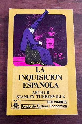 La Inquisición Española, Arthur Stanley Turberville