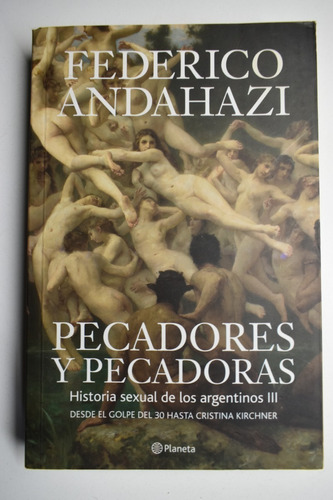 Pecadores Y Pecadoras. Historia Sexual De Los Argentinosc112