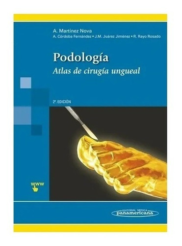 Podologia: Atlas De Cirugia Ungueal !