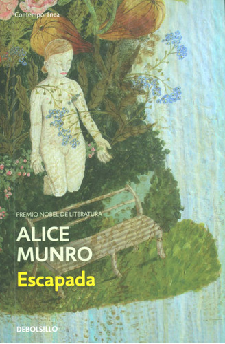 Escapada, De Alice Munro. Editorial Penguin Random House, Tapa Blanda, Edición 2015 En Español