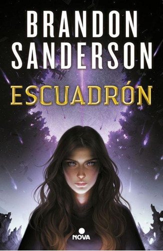 Escuadron - Brandon Sanderson