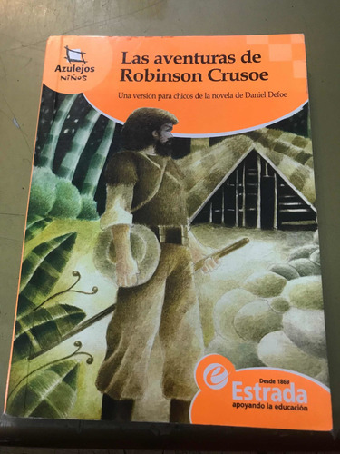 Las Aventuras De Robinson Crusoe - Daniel Defoeest