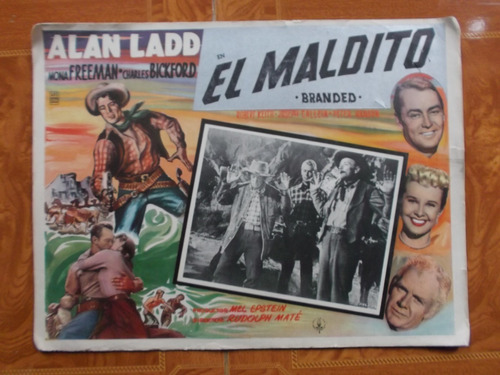 Antiguo Lobby Card De Alan Ladd En El Maldito Branded!