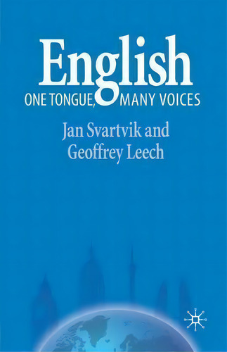English - One Tongue, Many Voices, De Jan Svartvik. Editorial Palgrave Usa, Tapa Blanda En Inglés