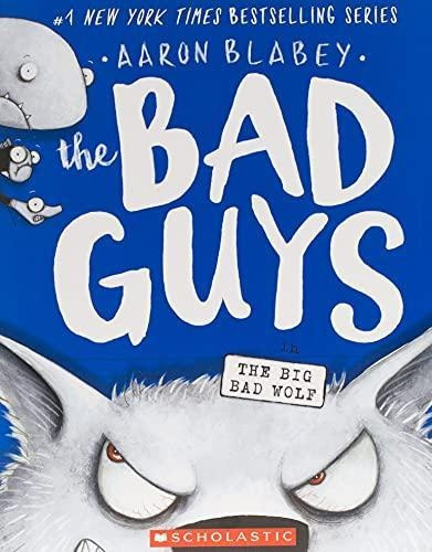 The Bad Guys In The Big Bad Wolf (the Bad Guys #9) (9) (libr