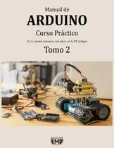 Comprar Libro: Manual De Arduino: Curso Práctico E Y S, Control, 2