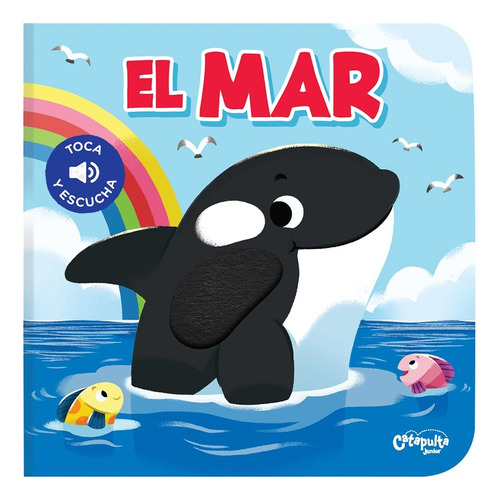 Toca Y Escucha: El Mar