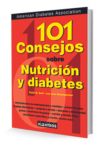 101 Consejos Sobre Nutricion Y Diabetes - Geil, Patti