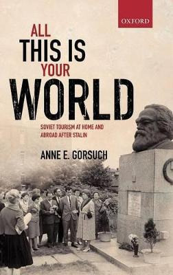 Libro All This Is Your World - Anne E. Gorsuch